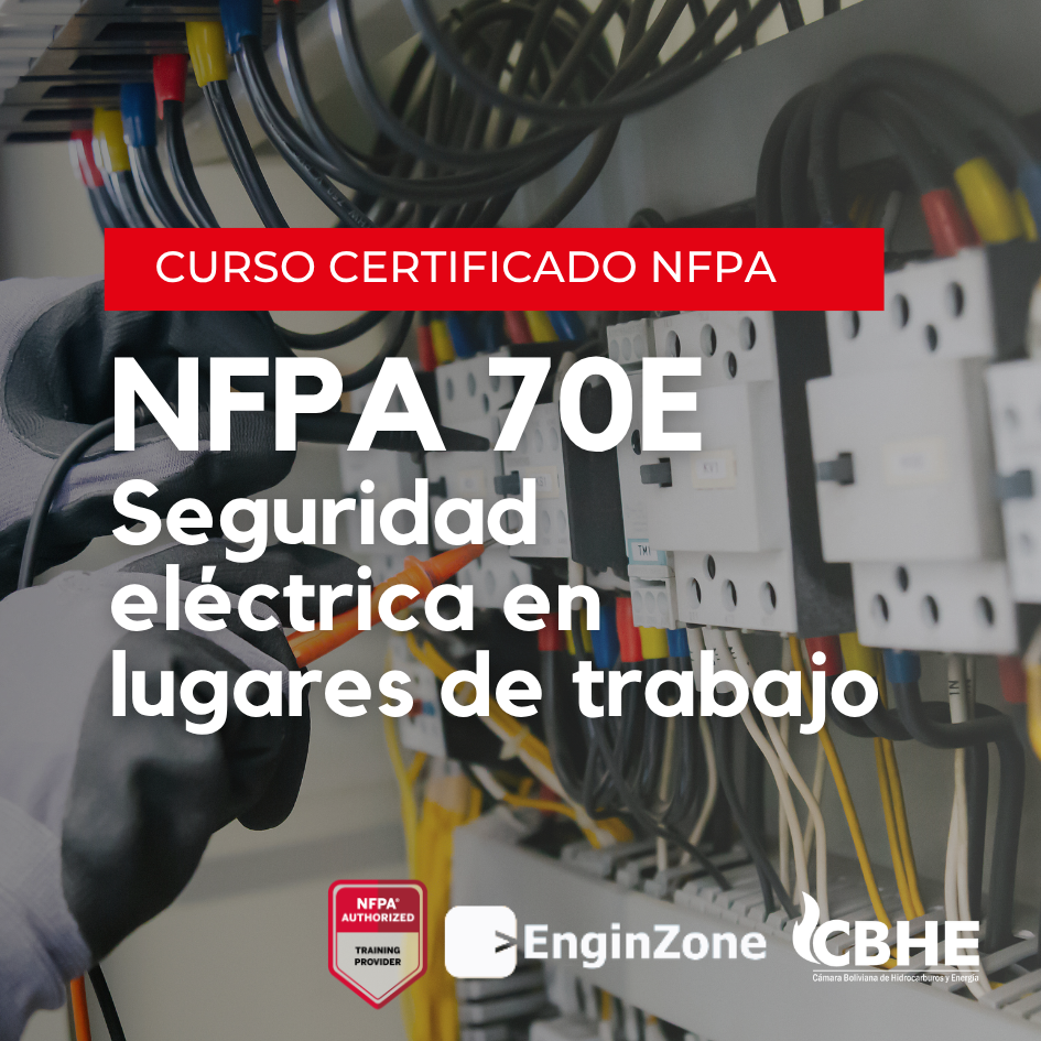 Curso NFPA 70E: Seguridad Eléctrica en Lugares de Trabajo (Edición 2024)